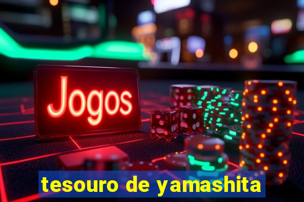 tesouro de yamashita